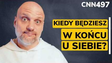 CNN [#497] Kiedy będziesz w końcu u siebie?